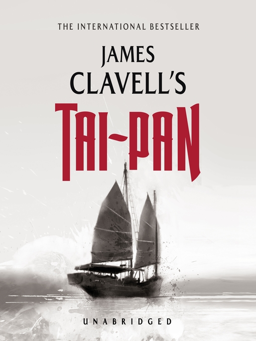 Title details for Tai-Pan by James Clavell - Wait list